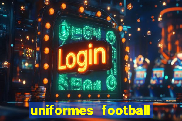 uniformes football league 2024